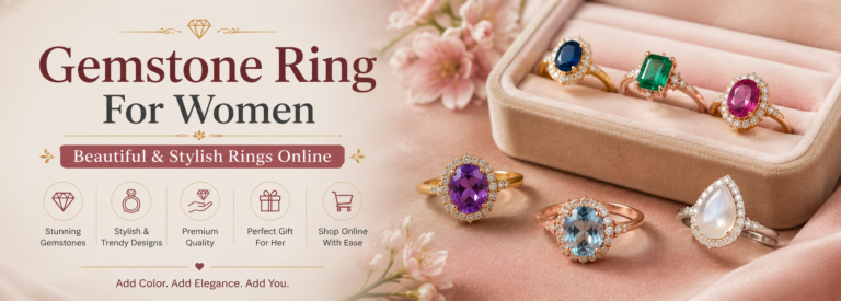 Gemstone Ring for Women – Beautiful & Stylish Rings Online